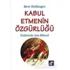 Kabul Etmenin Özgürlüğü - Bert Hellinger - Aura Kitapları