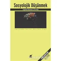 Sosyolojik Düşünmek - Zygmunt Bauman - Ayrıntı Yayınları