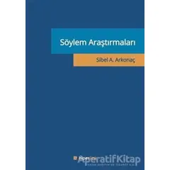 Söylem Araştırmaları - Sibel A. Arkonaç - Hiperlink Yayınları