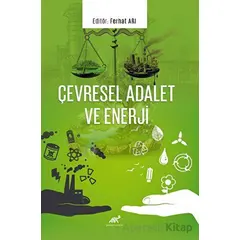 Çevresel Adalet ve Enerji - Kolektif - Paradigma Akademi Yayınları