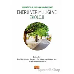 Sürdürülebilir Kent Planlama Ekseninde Enerji Verimliliği ve Ekoloji