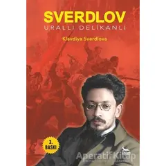 Sverdlov - Klavdiya Sverdlova - Ceylan Yayınları