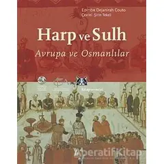 Harp ve Sulh - Dejanirah Couto - Kitap Yayınevi