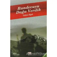 Randevuyu Dağa Verdik - İnönü Alpat - Su Yayınevi