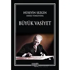 Büyük Vasiyet - Hüseyin Sezgin - Uyum Yayınları