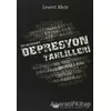 Ustasından Depresyon Tahlilleri - Levent Mete - Say Yayınları