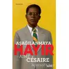 Aşağılanmaya Hayır - Aime Cesaire - Alfa Yayınları