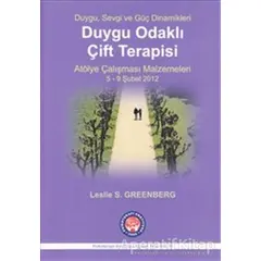 Duygu Odaklı Çift Terapisi - Atölye Çalışması Malzemeleri 5-9 Şubat 2012