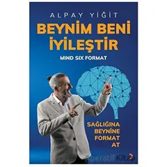 Beynim Beni İyileştir - Alpay Yiğit - Cinius Yayınları