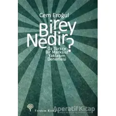 Birey Nedir? - Cem Eroğul - Yordam Kitap