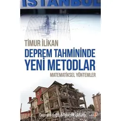 Deprem Tahmininde Yeni Metodlar - Timur İlikan - Cinius Yayınları