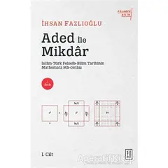Aded ile Mikdar - İhsan Fazlıoğlu - Ketebe Yayınları