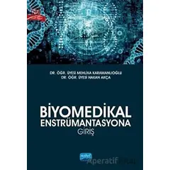 Biyomedikal Enstrümantasyona Giriş - Mehlika Karamanlıoğlu - Nobel Akademik Yayıncılık