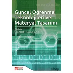 Güncel Öğrenme Teknolojileri ve Materyal Tasarımı - Kolektif - Pegem Akademi Yayıncılık