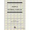 Arapça Deyimsel İfadeler - Muhammet Selim İpek - Sonçağ Yayınları