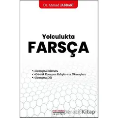 Yolculukta Farsça - Ahmad Jabbari - Astana Yayınları