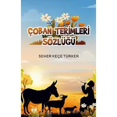 Çoban Terimleri Sözlüğü - Seher Keçe Türker - Akıl Fikir Yayınları