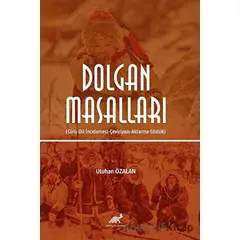 Dolgan Masalları - Uluhan Özalan - Paradigma Akademi Yayınları