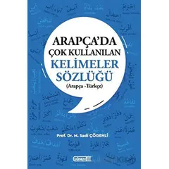 Arapça’da Çok Kullanılan Kelimeler Sözlüğü (Arapça - Türkçe) - M. Sadi Çögenli - Dönem Yayıncılık
