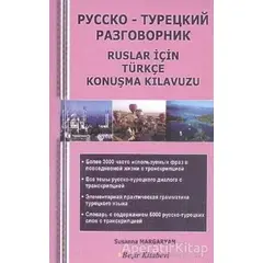 Ruslar için Türkçe Konuşma Kılavuzu - Susanna Margaryan - Beşir Kitabevi