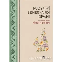 Rudeki-yi Semerkandi Divanı - Nimet Yıldırım - Dergah Yayınları