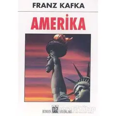 Amerika - Franz Kafka - Oda Yayınları