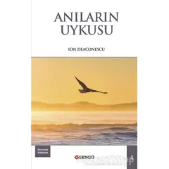 Anıların Uykusu - Ion Deaconescu - Bengü Yayınları