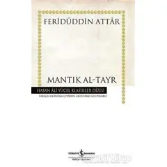 Mantık Al-Tayr (Ciltli) - Feridüddin-i Attar - İş Bankası Kültür Yayınları