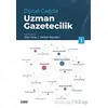 Dijital Çağda Uzman Gazetecilik 1 - Kolektif - Çizgi Kitabevi Yayınları