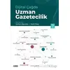 Dijital Çağda Uzman Gazetecilik 2 - Kolektif - Çizgi Kitabevi Yayınları