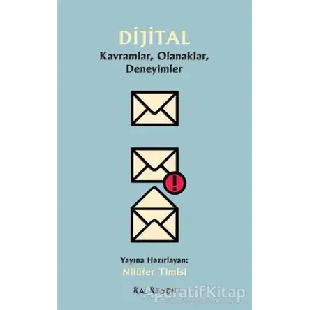 Dijital - Nilüfer Timisi - Kalkedon Yayıncılık