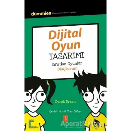 Dijital Oyun Tasarımı - Sıfırdan Oyunlar Oluşturun! - Olivia J. Mullins - Nobel Yaşam