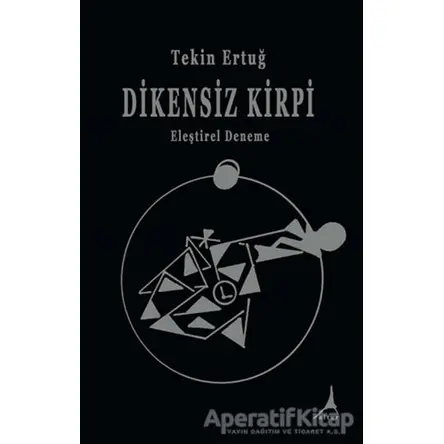 Dikensiz Kirpi - Tekin Ertuğ - Alter Yayıncılık