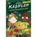 Gizli Kaşifler ve Bitki Kaçakçıları - SJ King - Nobel Çocuk