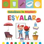 Eşyalar - Bebeğimin İlk Bilgileri - Mine Sultan Ünver - Martı Çocuk Yayınları