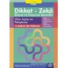 9-10 Yaş Dikkat - Zeka Bilişsel ve Düşünsel Beceriler 5. Kitap - Zihin Açma ve Pekiştirme