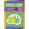 5-6 Yaş Dikkat - Zeka Bilişsel ve Düşünsel Beceriler