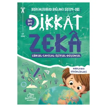 Dikkat Zeka 10+ Yaş: Disiplinlerarası Bağlantı Sistemi DBS