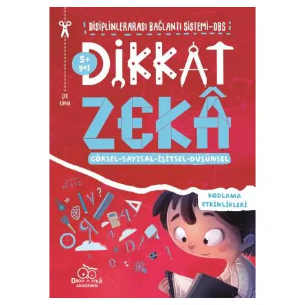 Dikkat Zeka 5+ Yaş: Disiplinlerarası Bağlantı Sistemi DBS