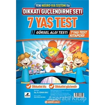 Dikkati Güçlendirme Seti 7 Yaş Test - Osman Abalı - Adeda Yayınları