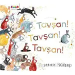 Tavşan! Tavşan! Tavşan! - Lorna Scobie - Eolo Yayıncılık