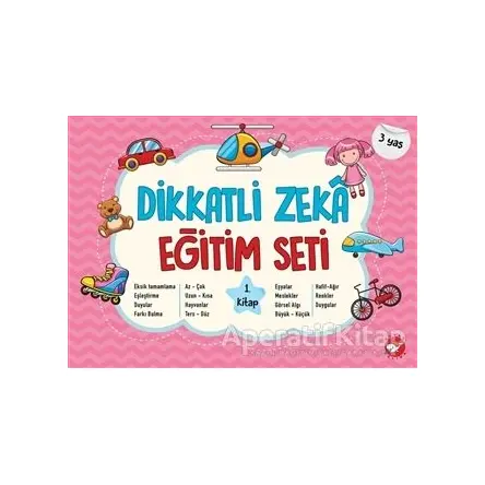 Dikkatli Zeka Eğitim Seti 1. Kitap (3 Yaş) - Neşe Duran - Beyaz Balina Yayınları