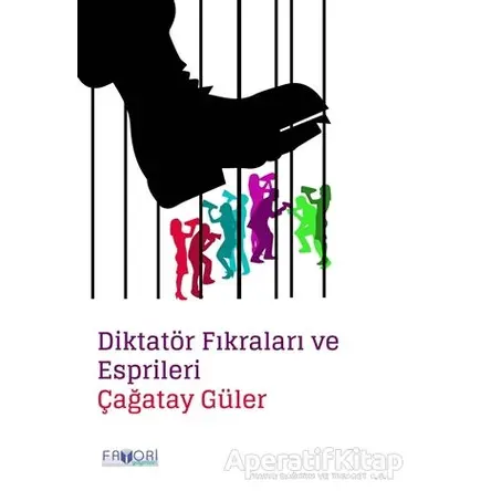 Diktatör Fıkraları ve Esprileri - Çağatay Güler - Favori Yayınları