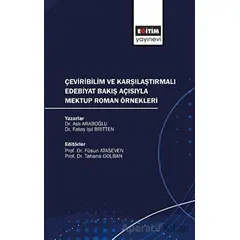 Çeviribilim ve Karşılaştırmalı Edebiyat Bakış Açısıyla Mektup Roman Örnekleri