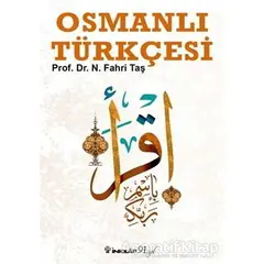 Osmanlı Türkçesi - N. Fahri Taş - İnkılap Kitabevi