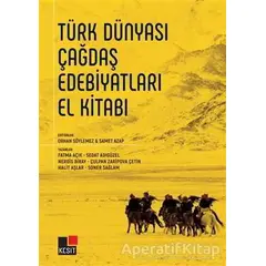 Türk Dünyası Çağdaş Edebiyatları El Kitabı - Nergis Biray - Kesit Yayınları