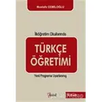 İlköğretim Okullarında Türkçe Öğretimi - Mustafa Cemiloğlu - Alfa Aktüel Yayınları