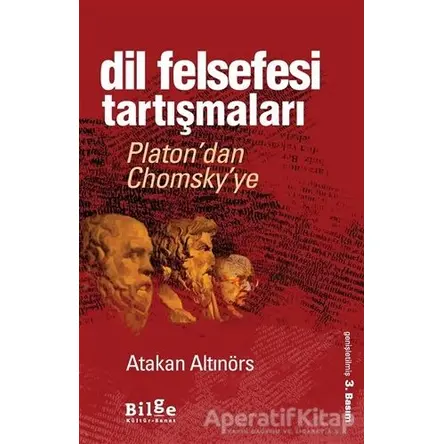 Dil Felsefesi Tartışmaları - Atakan Altınörs - Bilge Kültür Sanat