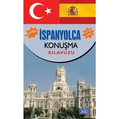 İspanyolca Konuşma Kılavuzu - Kolektif - Parıltı Yayınları