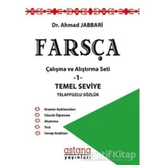 Farsça Çalışma ve Alıştırma Seti 1 - Temel Seviye - Ahmad Jabbari - Astana Yayınları